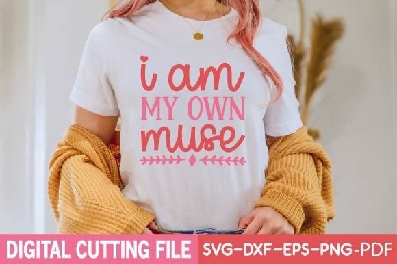I Am My Own Muse Svg Illustration Designs de T-shirts Par digital svg design stor