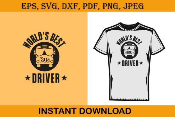 School Svg World's Best Bus Driver Shirt Graphic T-shirt Designs By Hungry Art