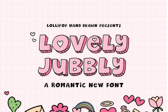 Lovely Jubbly Display Font By Lollipop Hand Drawn