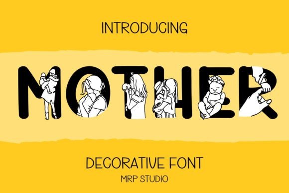 Mother Decorative Font By MRP STUDIO