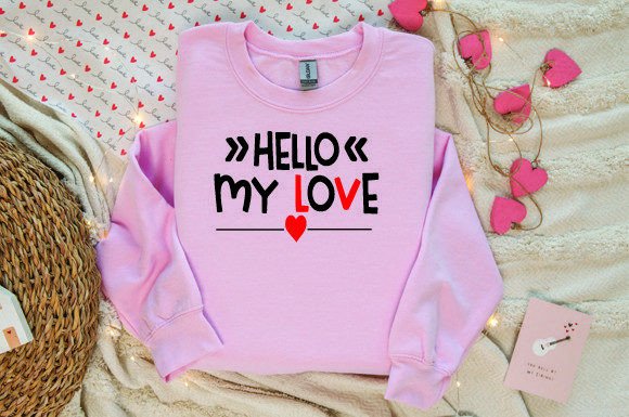 Hello My Love Graphic T-shirt Designs By ROKON DESIGN BUNDLE