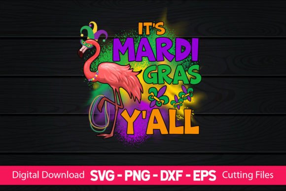 It's Mardi Gras Y'all Graphic Crafts By CraftartSVG