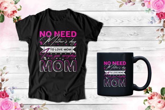 Mother's Day T-shirt Design Template Illustration Designs de T-shirts Par DesignerClan
