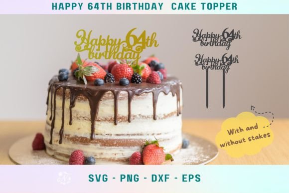 64th Birthday Cake Topper, 64th Birthday Graphic Crafts By Nele_Creative