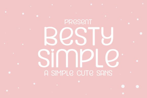 Besty Simple Display Font By edwar.sp111