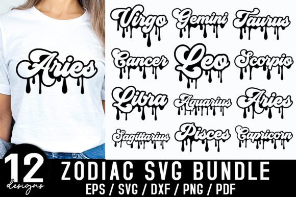Zodiac Sign SVG Bundle, Dripping Words Graphic Crafts By Designer302
