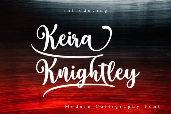 Keira Knightley Script & Handwritten Font By STRAIGHT.CO