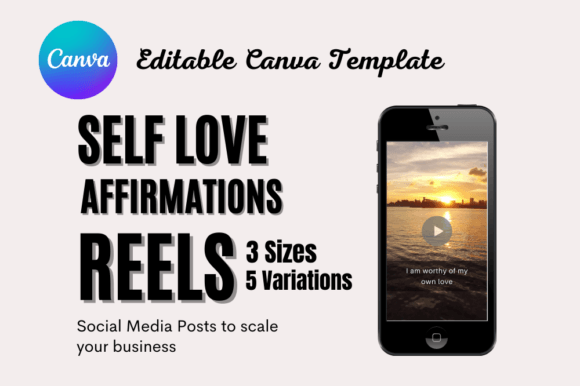 Self Love Affirmation Reels Editable Graphic Social Media Templates By Dreamwings Creations