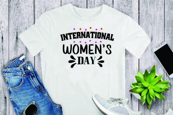 International Women's Day T-shirt Design Gráfico Diseños de Camisetas Por ROKON DESIGN BUNDLE