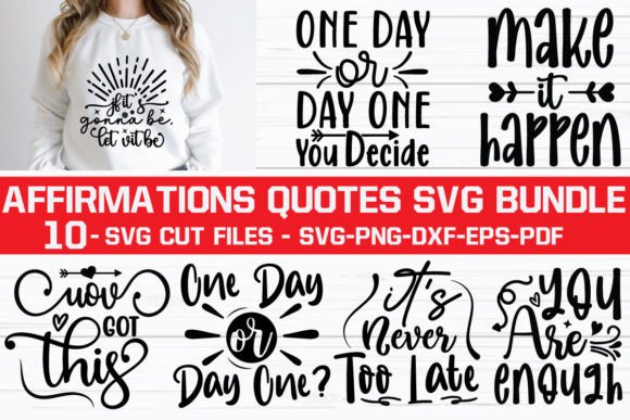 Affirmations Quotes Svg Bundle Cut File Graphic T-shirt Designs By MRM GRAPHICS