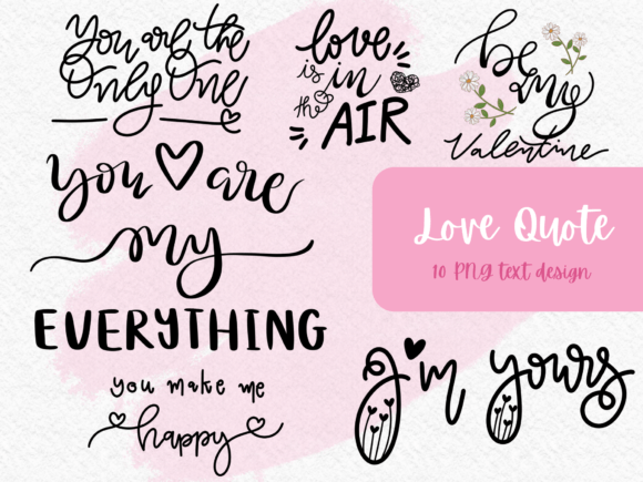 Love Quote 10 PNG Clipart Hand Lettering Graphic Illustrations By Akiravilla