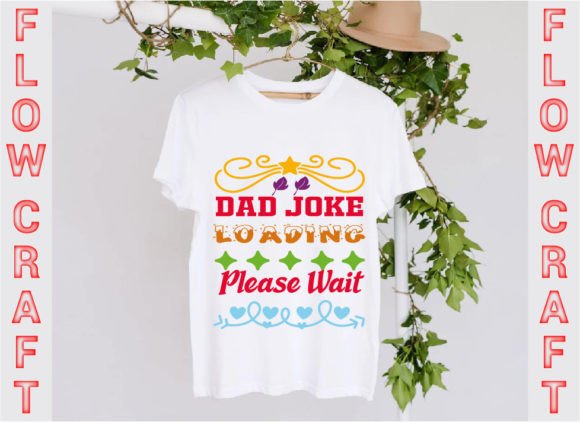 Dad Joke Loading Please Wait Grafik T-shirt Designs Von FlowCraft