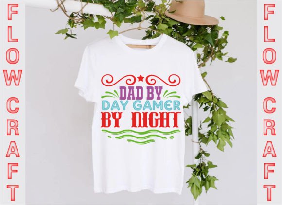 Dad by Day Gamer by Night Grafik T-shirt Designs Von FlowCraft