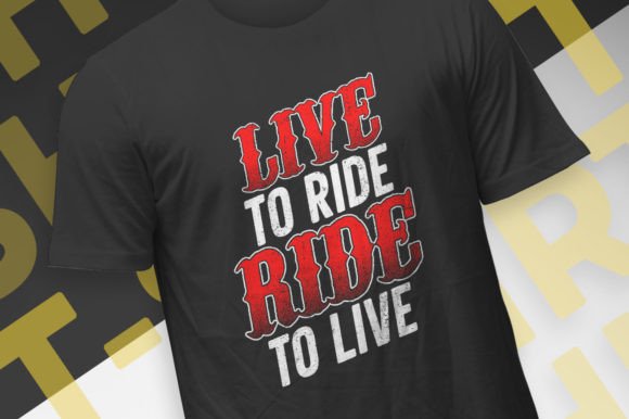 Live to Ride, Ride to Live Tshirt Design Afbeelding Afdruk Sjablonen Door Designermzn