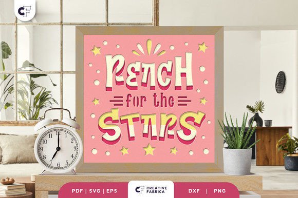 Reach for the Stars 3D Shadow Box Lifestyle and hobbies 3D SVG Craft By Creative Fabrica Crafts