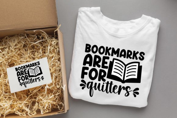 Bookmarks Are for Quitters /Book Design Grafika Projekty Koszulek Przez svgdesignsstore07