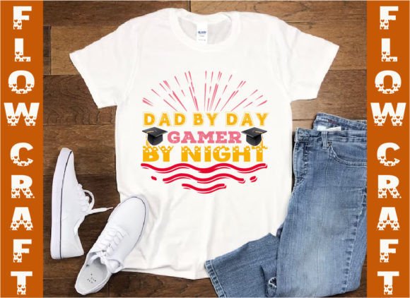 Dad by Day Gamer by Night Afbeelding T-shirt Designs Door FlowCraft