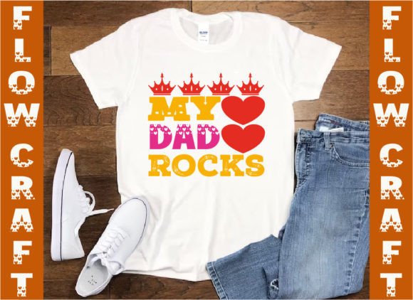 My Dad Rocks Gráfico Diseños de Camisetas Por FlowCraft