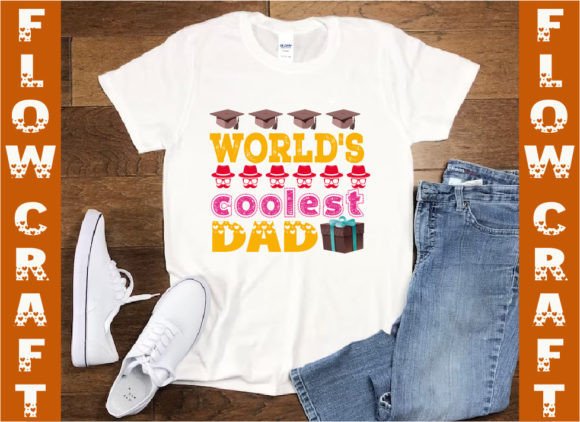 World's Coolest Dad Gráfico Diseños de Camisetas Por FlowCraft