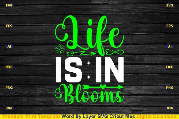 Life is in Blooms Svg Cut File Graphic Crafts By CraftArt24