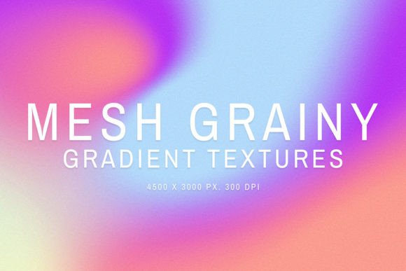 Mesh Grainy Gradient Textures Graphic Textures By Creative Tacos