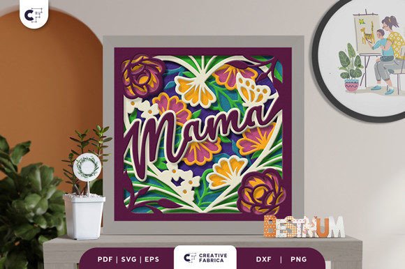 Floral Mama 3D Shadow Box Paper Cut Holidays 3D SVG Craft By Creative Fabrica Crafts