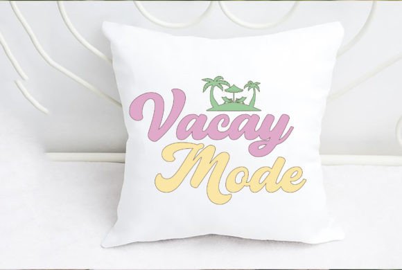 Vacay Mode Graphic Crafts By Design Club