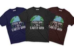 Every Day is Earth Day T-shirt Design Graphic T-shirt Designs By Qarigor Inc 3
