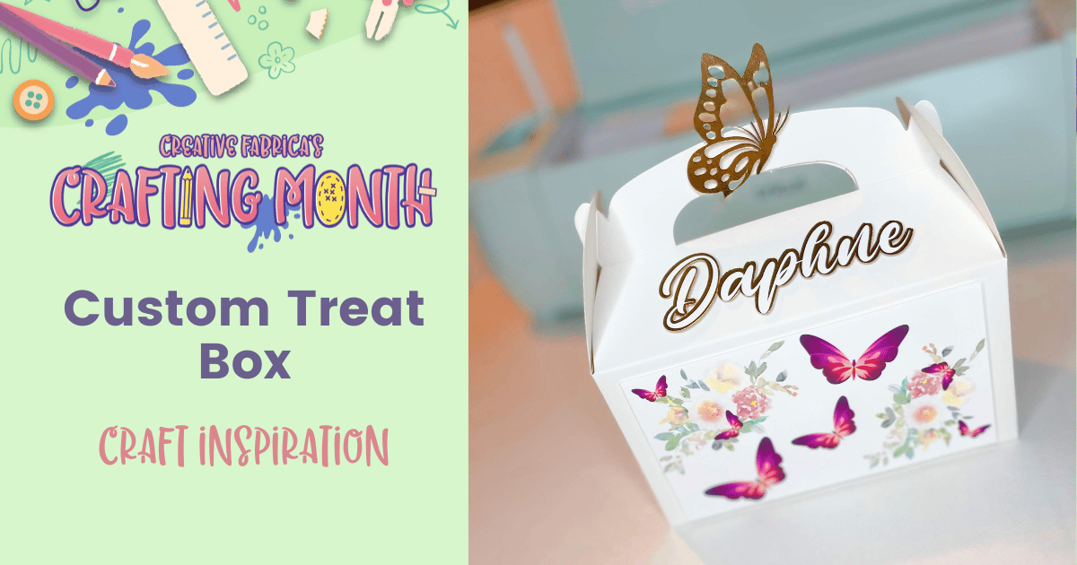 Crafting Month: Create a Custom Treat Box