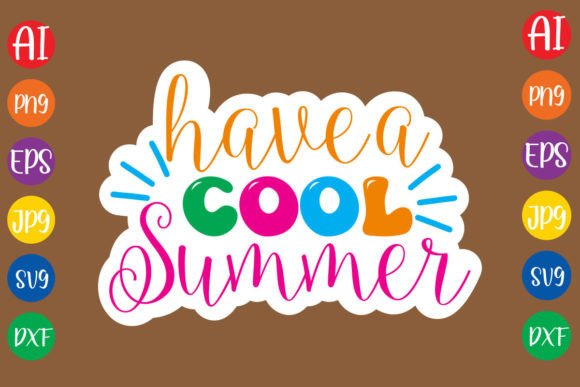 Have a Cool Summer Grafika Rękodzieła Przez Unique designs shop
