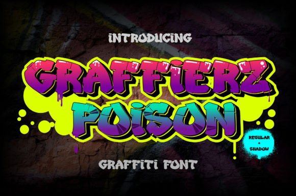 Graffierz Poison Display Font By Cikareotype