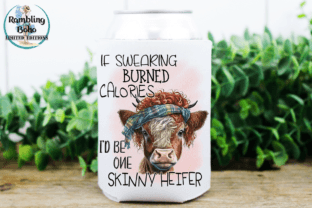 I'd Be One Skinny Heifer Sublimation Graphic Print Templates By RamblingBoho 2