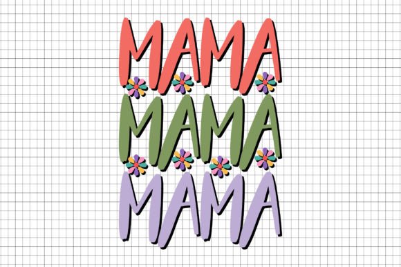 Mama Sublimation Graphic Crafts By MightyPejes