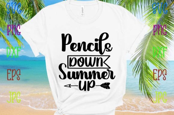Pencils Down Summer Up Grafik T-shirt Designs Von Mega