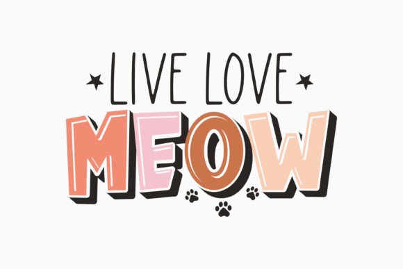 Retro Cat Quote SVG Live Love Meow Grafika Rękodzieła Przez Svg Box