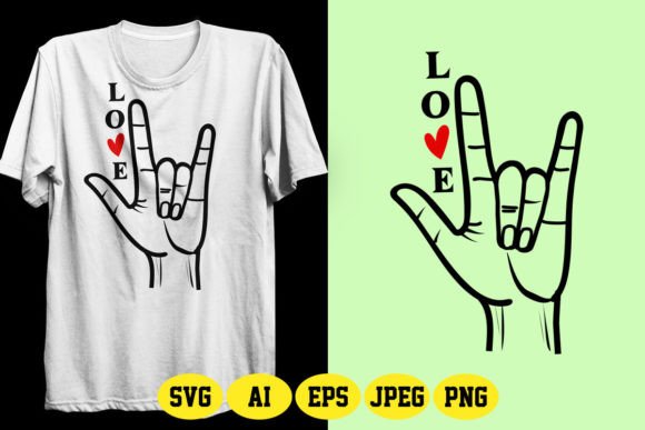 ASL Love Sign with Text Design 6 Illustration Designs de T-shirts Par fatimaakhter01936