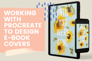 Working with Procreate to Design E-book Covers Classes By Jo Ang