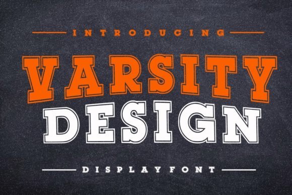 Varsity Design Display Font By Infinity art Studio