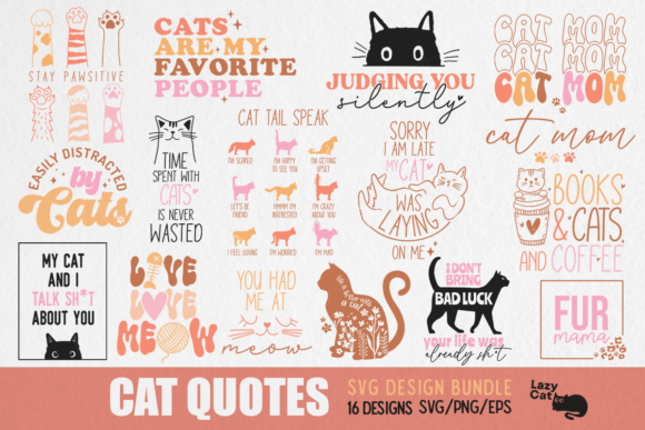 Cat Quote SVG Design Bundle Grafika Rękodzieła Przez Lazy Cat