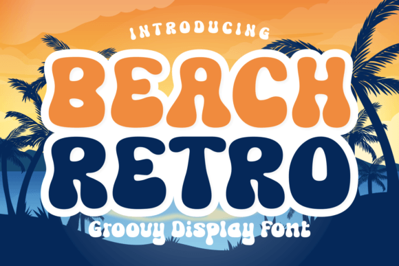 Beach Retro Display Font By Ade (7NTypes)