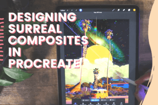 Designing Surreal Composites in Procreate Classes Di Bryan Cngan