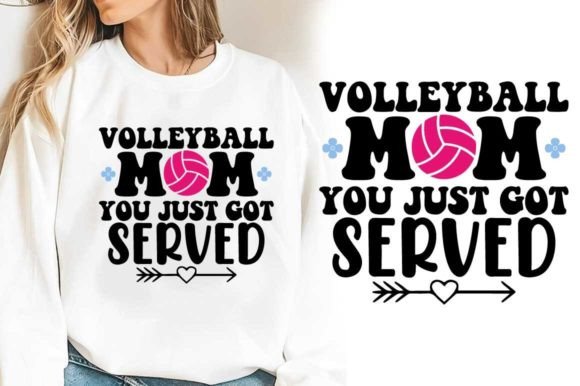 Volleyball Mom You Just Got Served Shirt Graphic T-shirt Designs By almamun2248