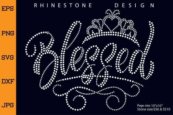 Blessed Rhinestone Template Graphic Crafts By creative rhinestone