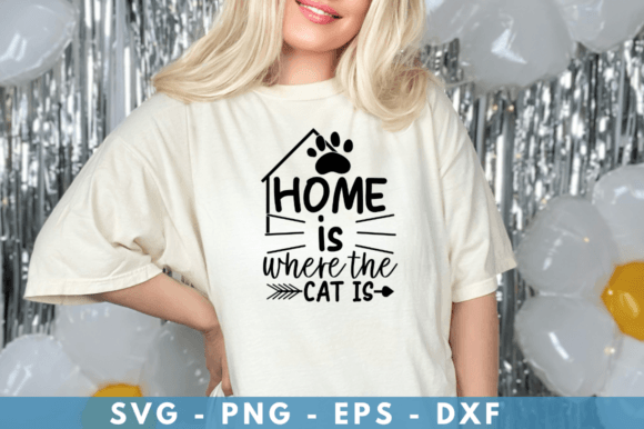 Home is Where the Cat is SVG Graphic Crafts By CraftArt