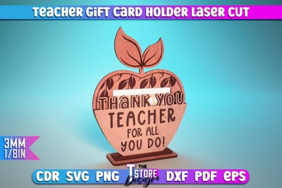 Teacher Gift Card Holder Laser Cut SVG | Graphic Crafts By The T Store Design