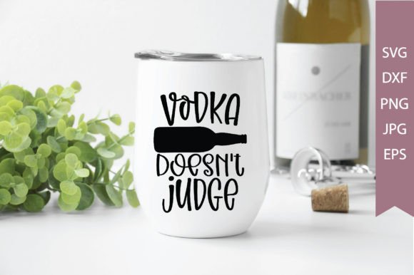 Vodka Doesn't Judge Gráfico Manualidades Por PrintableStore