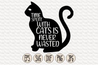 Time Spent with Cats is Never Wasted Grafica Creazioni Di Crafts Home 1