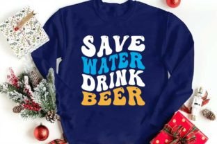 Save Water Drink Beer Graphic T-shirt Designs By CraftStudio 2