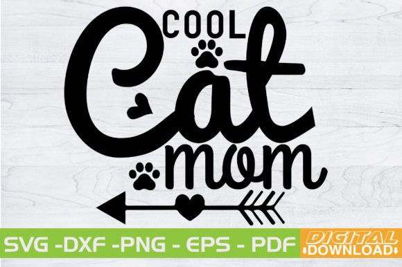 Cool Cat Mom SVG Design Graphic Crafts By svgwow760