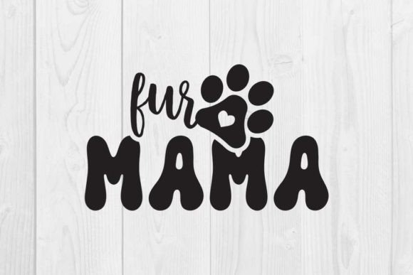 Dog Quote Design, Fur Mama Graphic T-shirt Designs By CraftStudio